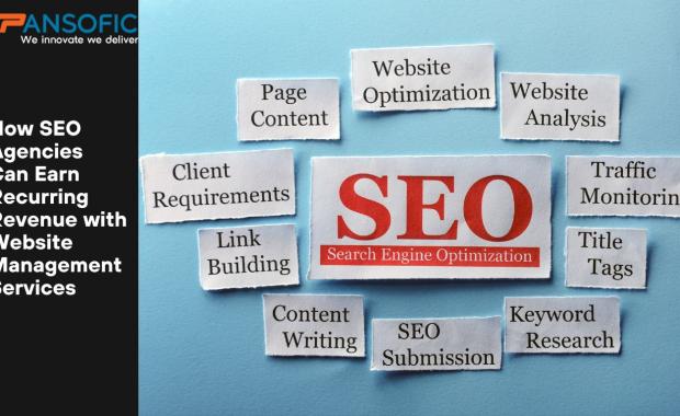 How SEO Agencies Can Earn Recurring Revenue with Website Management Services